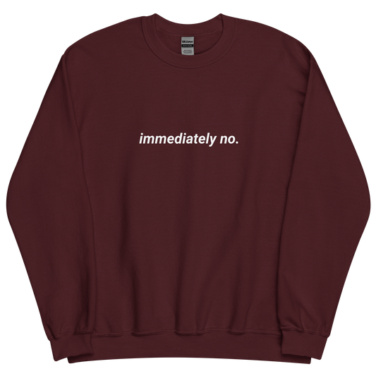 Immediately No. Crewneck - White Logo